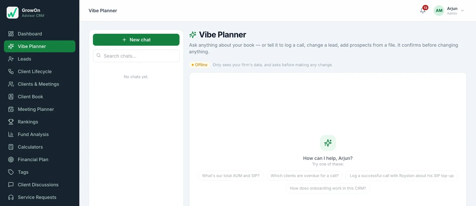 GrowOn Vibe Planner copilot, showing suggested questions such as total AUM and SIP and which clients are overdue for a call